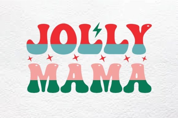 Jolly Mama-Christmas Retro Svg