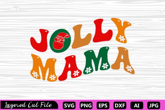 JOLLY MAMA RETRO SVG