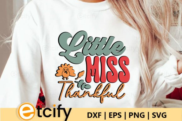 Little Miss Thankful Retro SVG