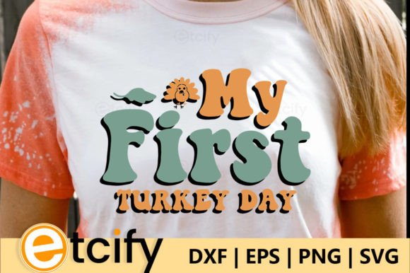 My First Turkey Day Retro SVG