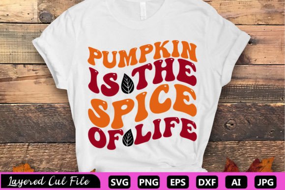 Pumpkin is the Spice of Life RETRO SVG