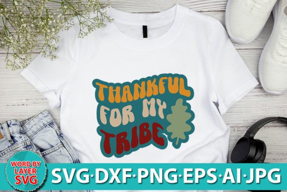 Thankful for My Tribe RETRO SVG