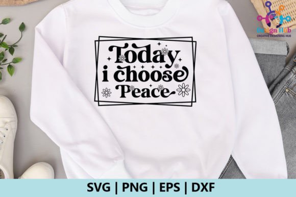 Today I Choose Peace Retro SVG