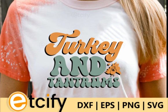 Turkey and Tantrums Retro SVG